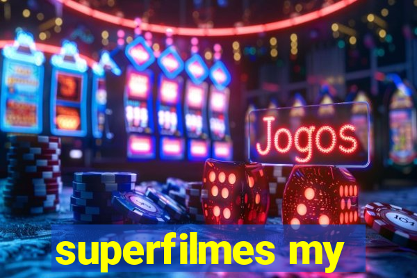 superfilmes my